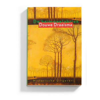 De heimweefabriek (Paperback) bij Singel 344
