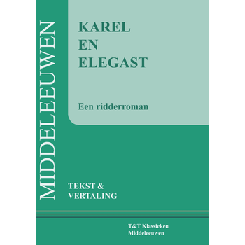 Karel en Elegast (Paperback) bij Singel 344