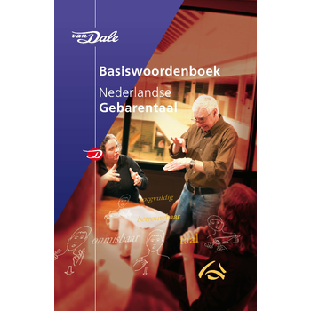 Van Dale Basiswoordenboek Nederlandse Gebarentaal (Hardback) bij Singel 344