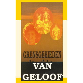Grensgebieden van geloof (Paperback) bij Singel 344