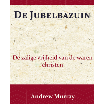 De Jubelbazuin (Paperback) bij Singel 344
