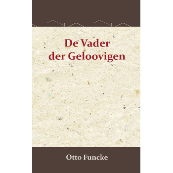 De vader der geloovigen (Paperback) bij Singel 344