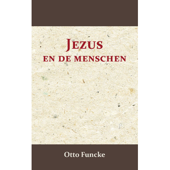 Jezus en de menschen (Paperback) bij Singel 344
