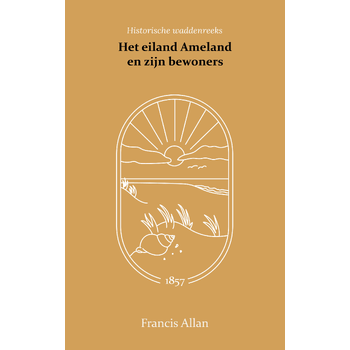 Het eiland Ameland en zijn bewoners (Paperback) bij Singel 344