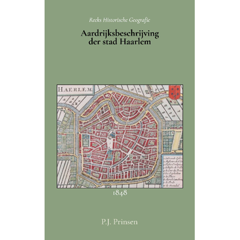 Aardrijksbeschrijving der stad Haarlem (Paperback) bij Singel 344