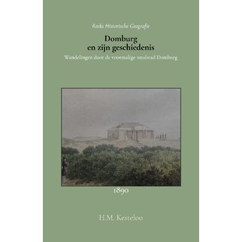 Domburg en zijn geschiedenis (Paperback) bij Singel 344