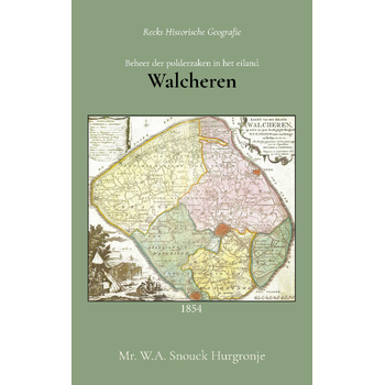 Beheer der polderzaken in het eiland Walcheren (Paperback) bij Singel 344