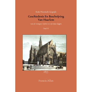 Geschiedenis en beschrijving van Haarlem 2 (Paperback) bij Singel 344