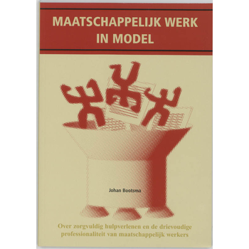 Maatschappelijk werk in model (Paperback) bij Singel 344
