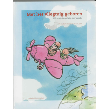 Met het vliegtuig geboren (Paperback) bij Singel 344