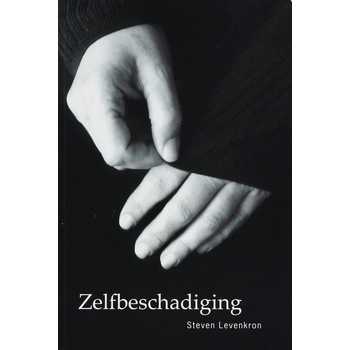 Zelfbeschadiging (Paperback) bij Singel 344