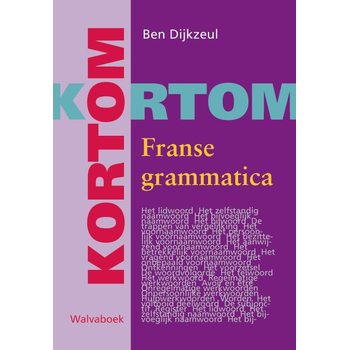 Kortom Franse grammatica (Paperback) bij Singel 344