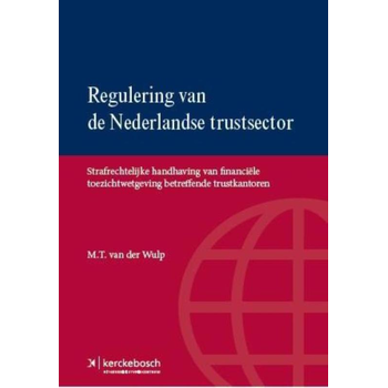 Regulering van de Nederlandse trustsector (Hardback) bij Singel 344