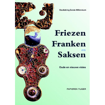 Friezen, Franken en Saksen (Paperback) bij Singel 344
