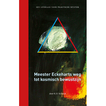 Meester Eckeharts weg tot kosmisch bewustzijn (Paperback) bij Singel 344