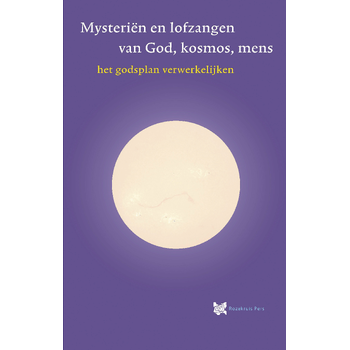 Mysteriën en lofzangen van God, kosmos, mens (Paperback) bij Singel 344