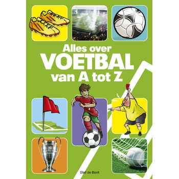Alles over voetbal van A tot Z (Paperback) bij Singel 344