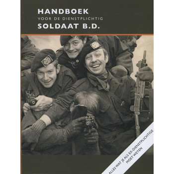 Handboek voor de dienstplichtig soldaat B.D. (Paperback) bij Singel 344