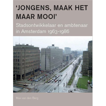 Jongens, maak het maar mooi (Paperback) bij Singel 344