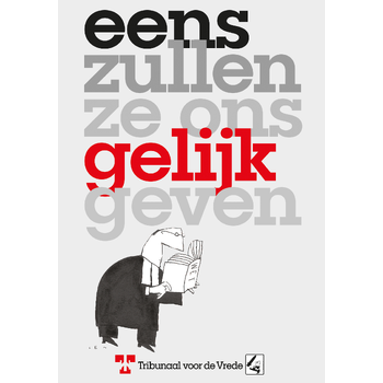 Eens zullen ze ons gelijk geven (Paperback) bij Singel 344