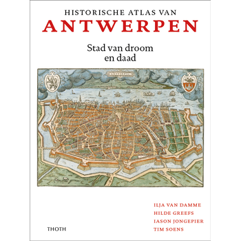 Historische Atlas van Antwerpen (Hardback) bij Singel 344