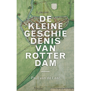 De kleine geschiedenis van Rotterdam (Hardback) bij Singel 344