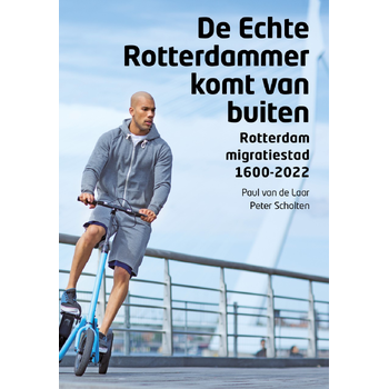 De Echte Rotterdammer komt van buiten (Paperback) bij Singel 344