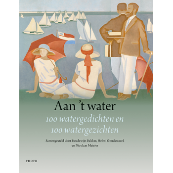 Aan 't water (Paperback) bij Singel 344