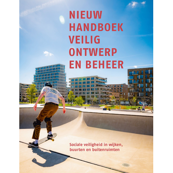 Nieuw handboek veilig ontwerp en beheer (Paperback) bij Singel 344