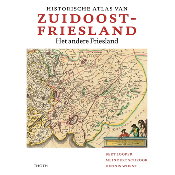 Historische atlas van Zuidoost Friesland (Hardback) bij Singel 344