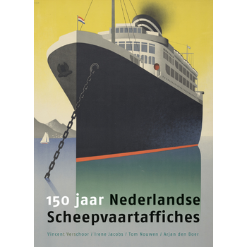 150 jaar Nederlandse Scheepvaartaffiches (Hardback) bij Singel 344