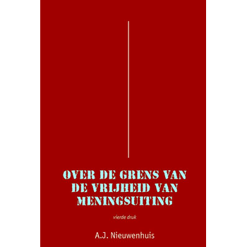 Over de grens van de vrijheid van meningsuiting (Paperback) bij Singel 344