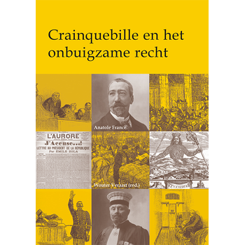 Crainquebille en het onbuigzame recht (Paperback) bij Singel 344