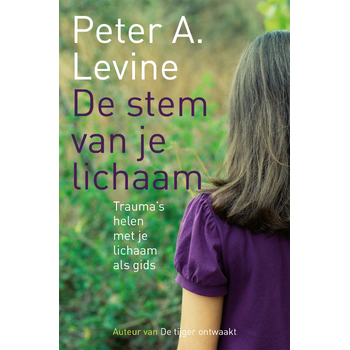 De stem van je lichaam (Paperback) bij Singel 344