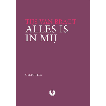 Alles is in mij (Paperback) bij Singel 344