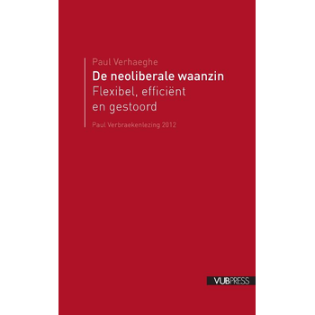 De neoliberale waarzin (Paperback) bij Singel 344