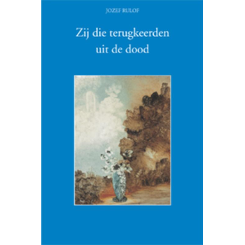 Zij die terugkeerden uit de dood (Hardback) bij Singel 344