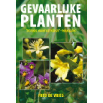 Gevaarlijke Planten (Paperback) bij Singel 344