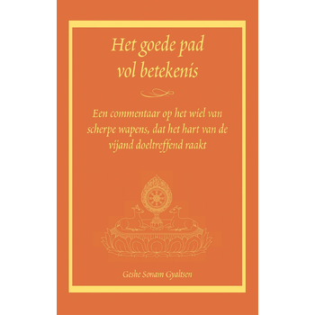 Het goede pad vol betekenis (Paperback) bij Singel 344