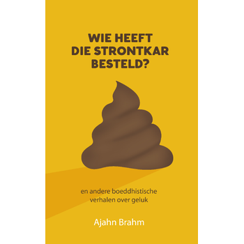 Wie heeft die strontkar besteld? (Paperback) bij Singel 344