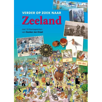 Verder op zoek naar Zeeland (Hardback) bij Singel 344