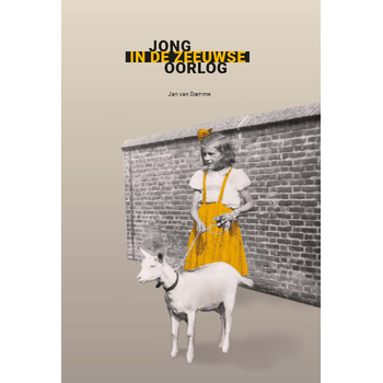 Jong in de Zeeuwse oorlog (Hardback) bij Singel 344