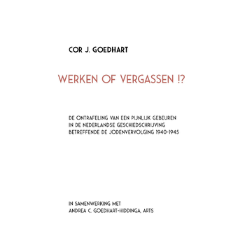 Werken of vergassen!? (Hardback) bij Singel 344