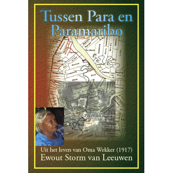 Tussen Para en Paramaribo (Hardback) bij Singel 344