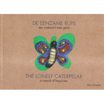 De eenzame rups (Paperback) bij Singel 344