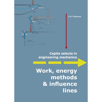 Work, energy methods & influence lines (Hardback) bij Singel 344