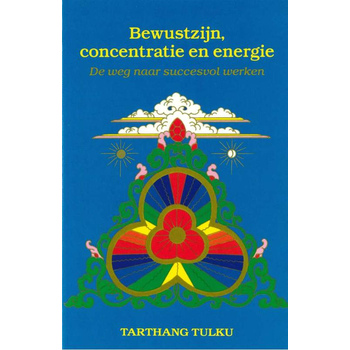 Bewustzijn, concentratie en energie (Paperback) bij Singel 344