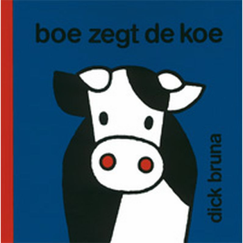 Boe zegt de koe (Hardback) bij Singel 344