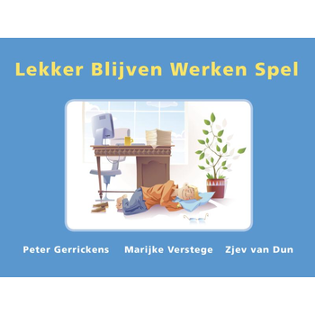 Lekker blijven werken spel bij Singel 344