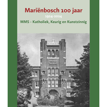 Mariënbosch 100 jaar (Hardback) bij Singel 344